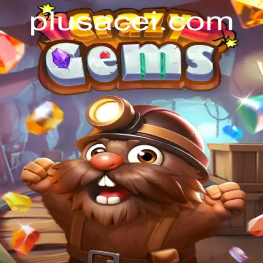 CrazyGems: Discover the Enthralling Jewel-Packed Adventure with PlusAce