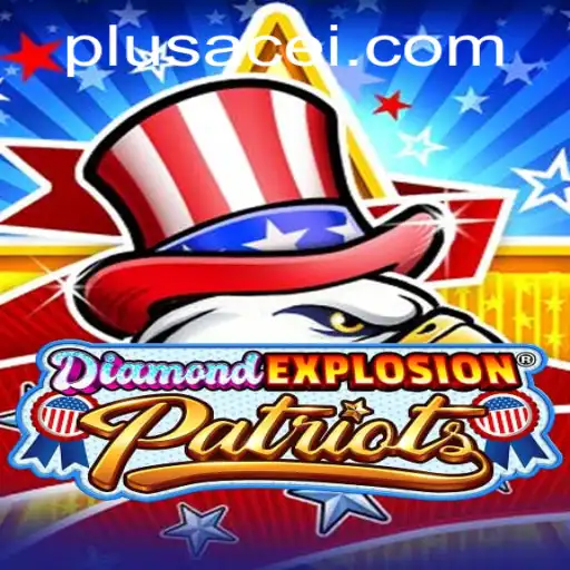 Unveiling DiamondExplosionPatriots: A Revolutionary Gaming Experience with PlusAce