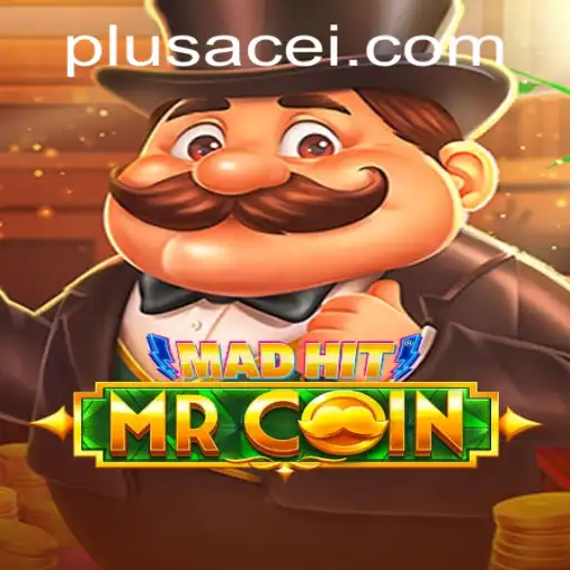 MadHitMrCoin: A Unique Gaming Experience with PlusAce