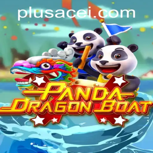 Explore the Excitement of PANDADRAGONBOAT PlusAce